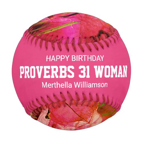 Happy Birthday PROVERBS 31 Custom Pink Floral Baseball