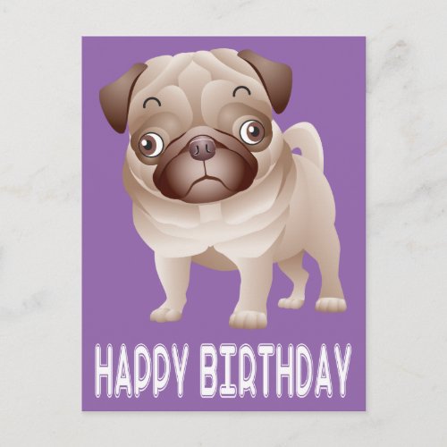 Happy Birthday Pug Puppy Dog Purple Postcard