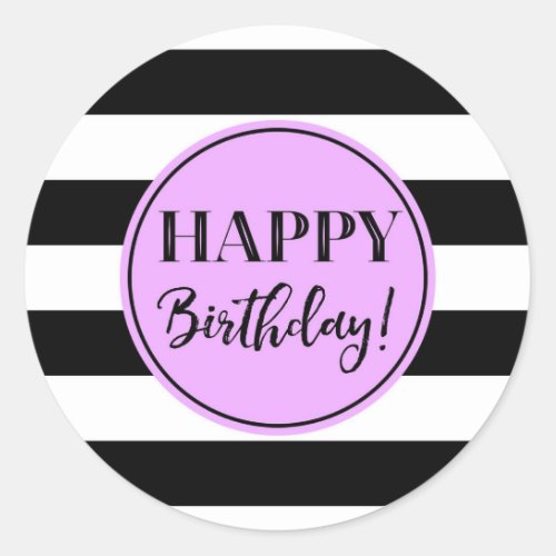 Happy Birthday Purple Black White Stripes Classic Round Sticker
