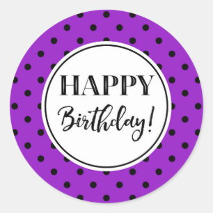 Happy Birthday Purple White Black Dots Classic Round Sticker