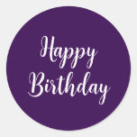 Happy Birthday Purple White Custom Color Classy Classic Round Sticker