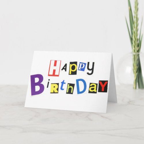 Happy Birthday Ransom Note Style Card