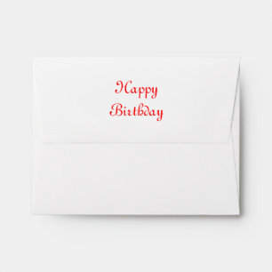 Happy Birthday. Red and White. Custom Envelope