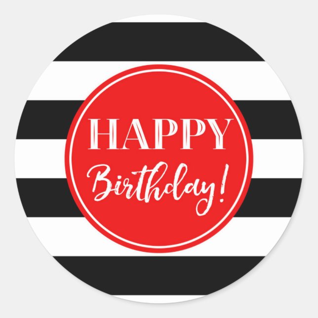 Happy Birthday Red Black White Stripes Classic Round Sticker (Front)