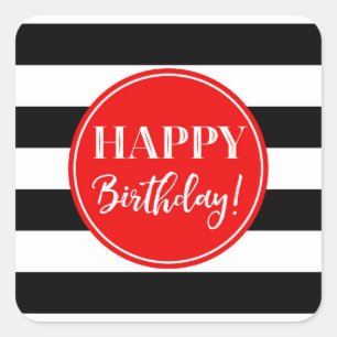 Happy Birthday Red Black White Stripes Square Sticker