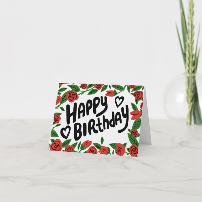 HAPPY BIRTHDAY Red Roses Frame Floral Customize It Card (Front)