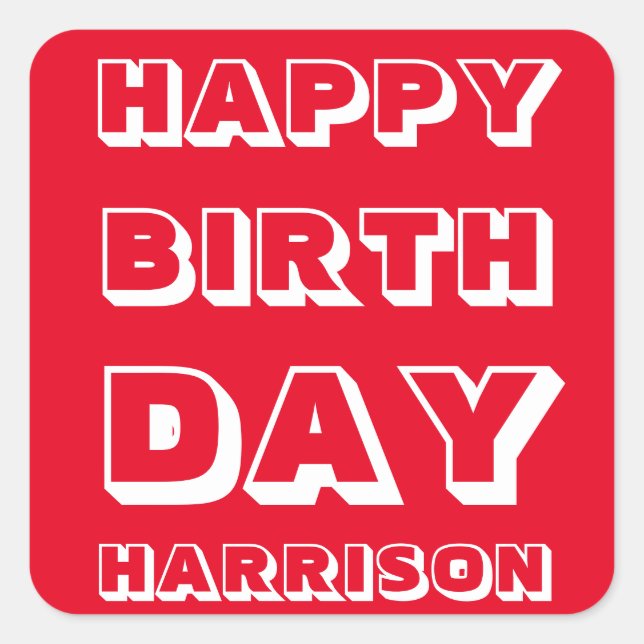 Happy Birthday red white custom name modern bold Square Sticker (Front)