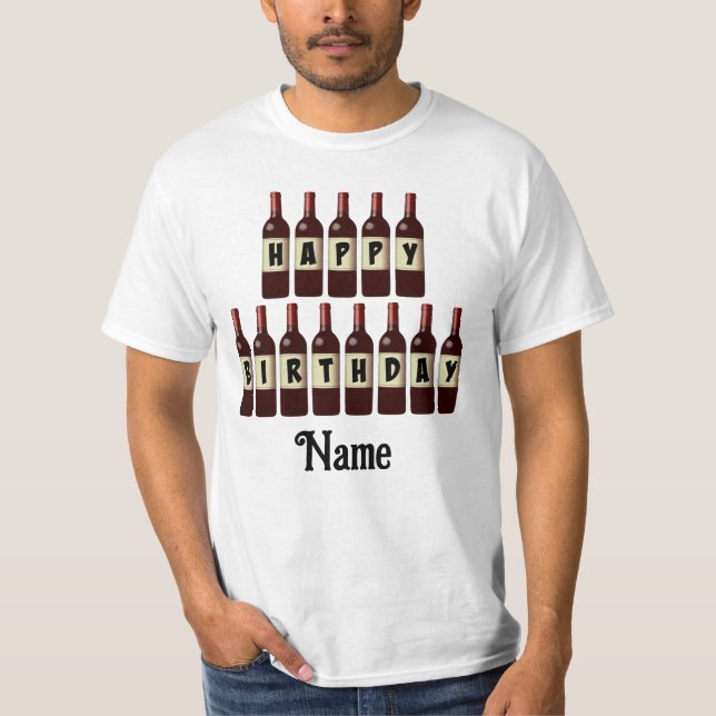Happy Birthday Red Wine Bottles Customized T-Shirt (Front)