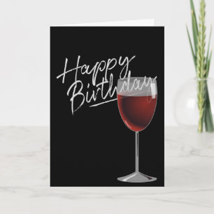 Happy Birthday Red Wine On Black Card