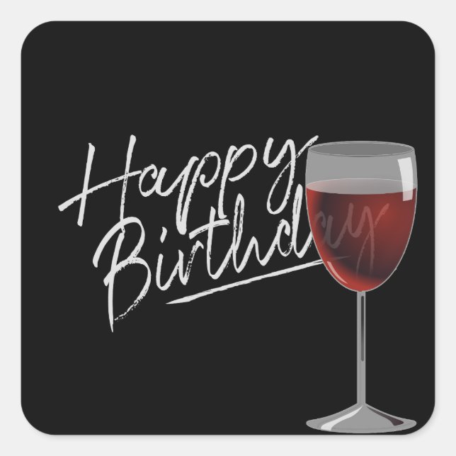 Happy Birthday Red Wine On Black Square Sticker (Front)