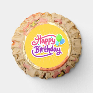Happy Birthday ! Reese's Peanut Butter Cups