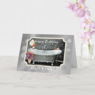 Happy Birthday Relax And Enjoy Bubbly Card