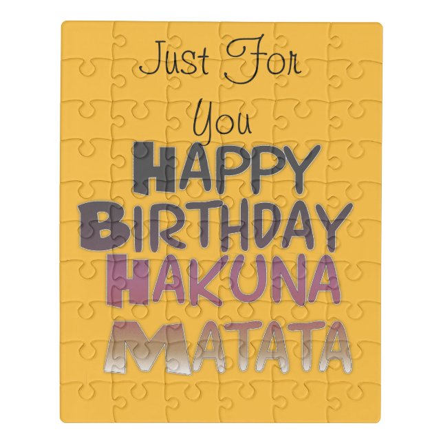 Happy Birthday Remember Hakuna Matata Jigsaw Puzzle (Puzzle Vertical)