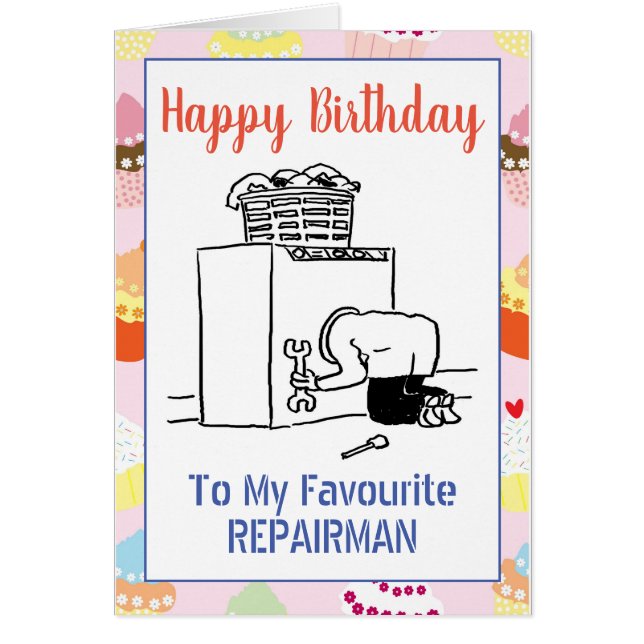 Happy Birthday Repairman Cards (Front)