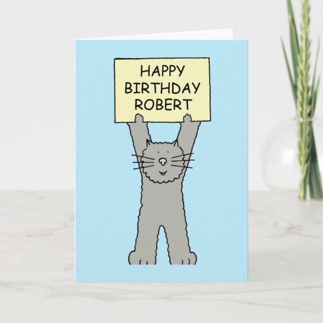 Happy Birthday Robert Cartoon Cat Card (Front)