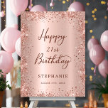 Happy Birthday Rose Gold Glitter 21st Welcome  Foam Board<br><div class="desc">Elegant Modern Sparkle rose gold glitter metallic and Personalized 21st Happy Birthday Script Welcome Foam Board. This Girly Adult feminine TWENTY ONE OR ANY AGE Birhday party sign featuring a stylish handwritten calligraphy script, blush pink or rose gold faux brushed metallic foil background with loose glam glitter frame around. Ideal...</div>