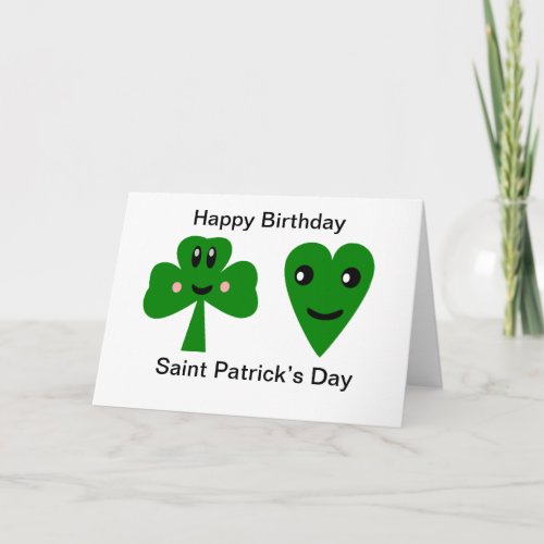 Happy Birthday Saint Patrickâs Day Card