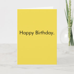 Sarcastic Birthday Cards | Zazzle