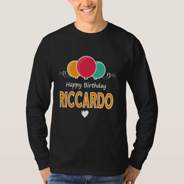 Happy Birthday saying Riccardo T-Shirt (Front)