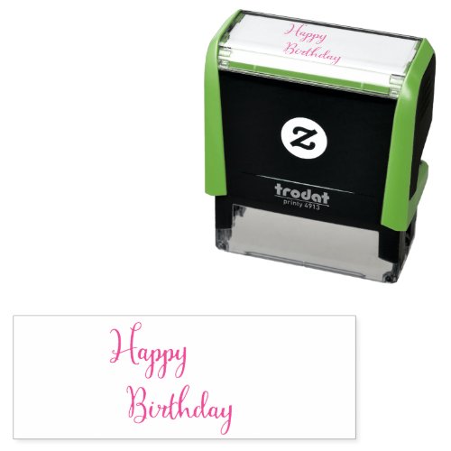 Happy Birthday Script Text Custom Color Ink Self_inking Stamp