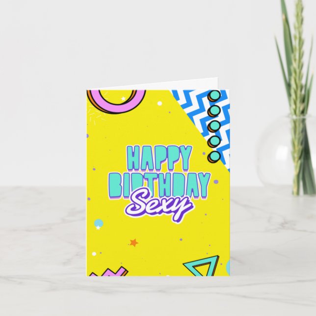 Happy Birthday, Sexy - for a naughty and cute SO Card (Front)