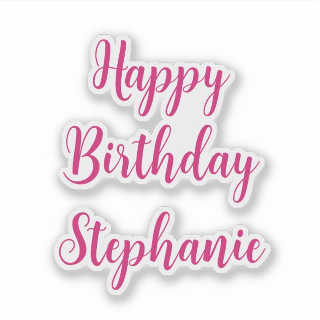 Happy Birthday Simple Custom Name Pink Girly Sticker (Front)