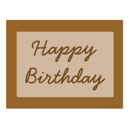 Happy Birthday simple light brown Postcard | Zazzle