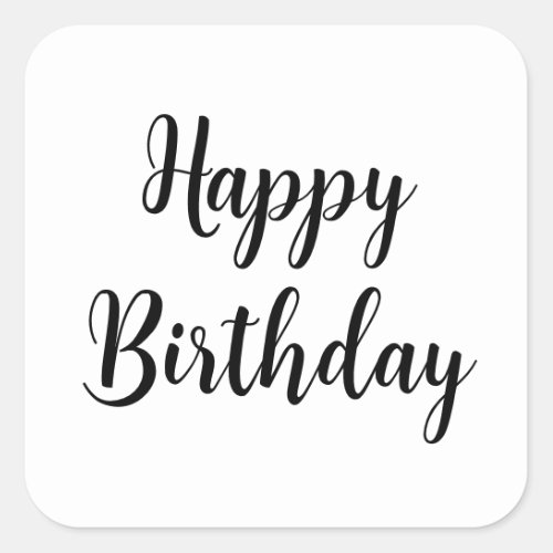 Happy Birthday Simple Minimalist Black Typography Square Sticker