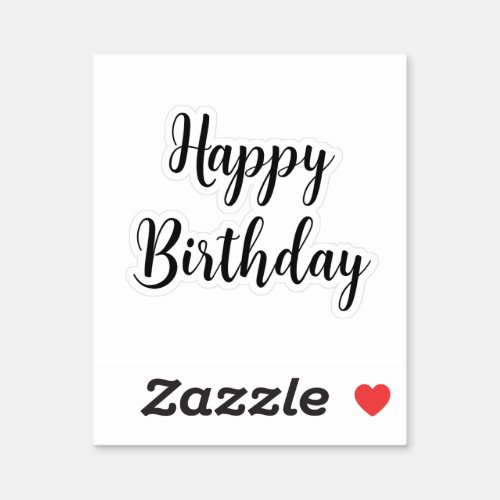 Happy Birthday Simple Minimalist Black Typography Sticker
