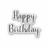 Happy Birthday Simple Minimalist Elegant Custom Sticker<br><div class="desc">Designed for birthday celebrations!</div>