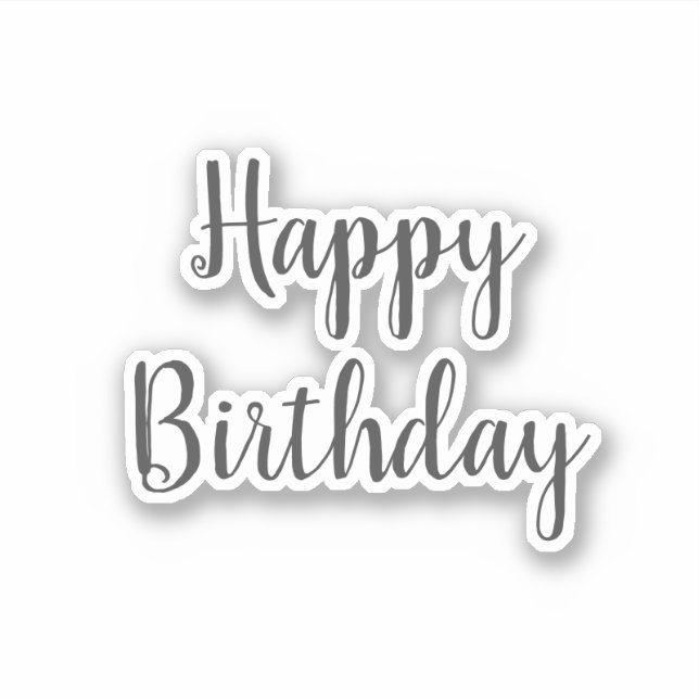 Happy Birthday Simple Minimalist Grey Gray Custom Sticker (Front)