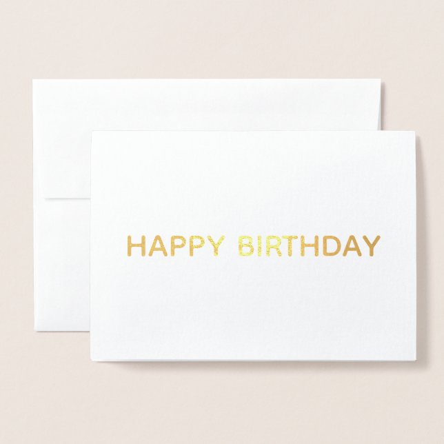 Happy birthday simple modern Gold Foil Card (Front With Envelope)