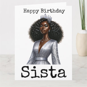 Happy Birthday Sista Melanin Woman Black Women Sis Card