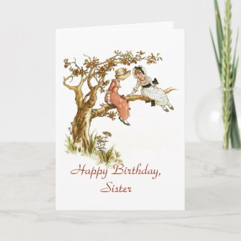 Happy Birthday Sister Card by randysgrandma at Zazzle