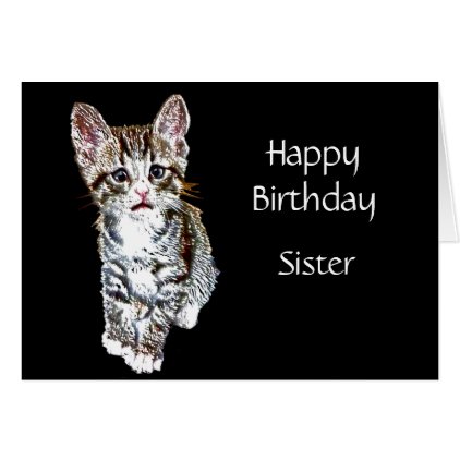 Happy Birthday Sister Custom Special Kitty Wishes Card