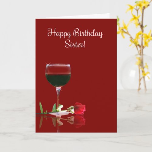 Happy Birthday Sister Funny Wine Themed Card