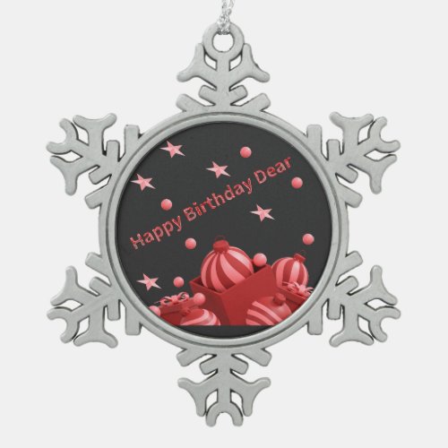 Happy Birthday Snowflake Pewter Christmas Ornament