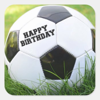 Happy Birthday Soccer Ball Square Sticker by Meg_Stewart at Zazzle