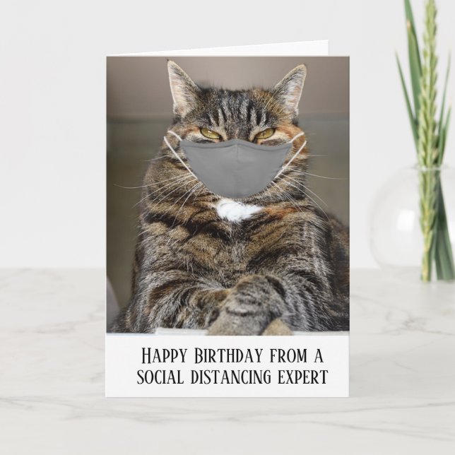Happy Birthday Social Distancing Cat Face Mask Card (Front)
