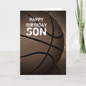 Happy Birthday Son Card Basketball by Meg_Stewart at Zazzle