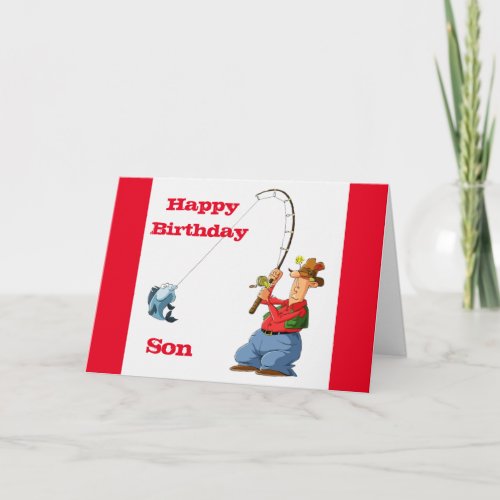 HAPPY BIRTHDAY SON FAVORITE FISHERMAN Card