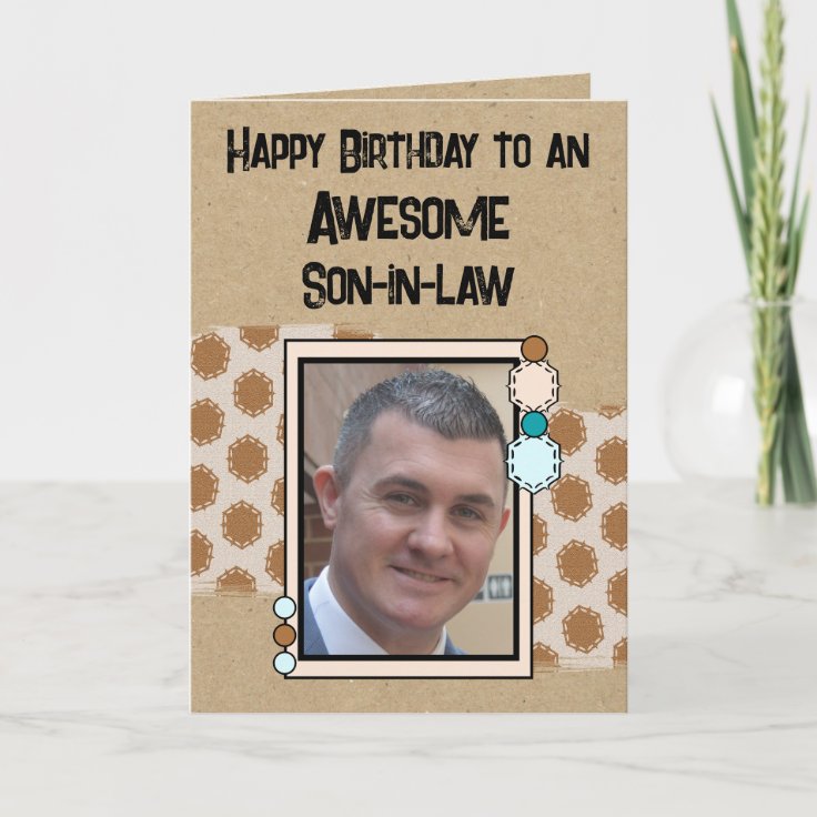 Happy Birthday son in law photo brown Card | Zazzle