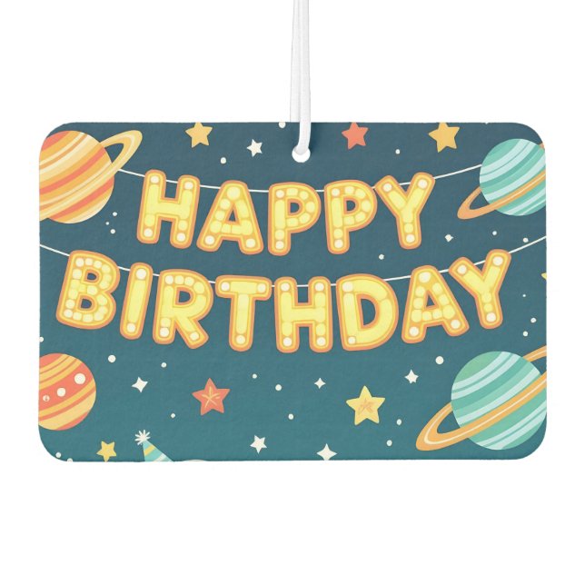 Happy birthday space theme air freshener (Front)