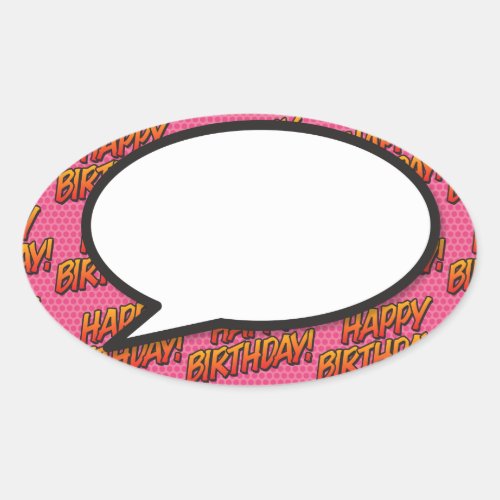 Happy Birthday Speech Bubble Fun Retro Comic Book Oval Sticker