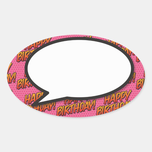 Happy Birthday Speech Bubble Fun Retro Comic Book Oval Sticker (Front)