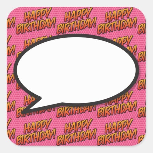 Happy Birthday Speech Bubble Fun Retro Comic Book Square Sticker