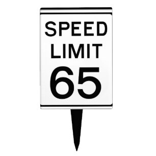 Happy Birthday Speed Limit 65 Sign - Cake Topper