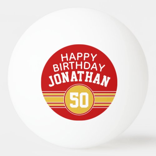 Happy Birthday Sports Stripes with Age Gold Red Ping Pong Ball