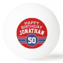 Happy Birthday Sports Stripes with Age - Red Blue Ping Pong Ball Happy Birthday Sports Stripes with Age - Red Blue Ping Pong Ball