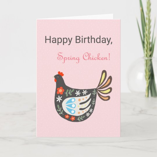 Happy Birthday Spring Chicken Cute pretty Chicken Card | Zazzle.com